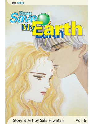 cover image of Please Save My Earth, Volume 6